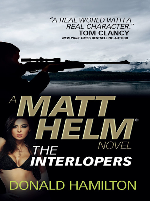 Title details for Matt Helm--The Interlopers by Donald Hamilton - Available